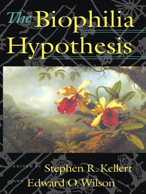 cover image of The Biophilia Hypothesis